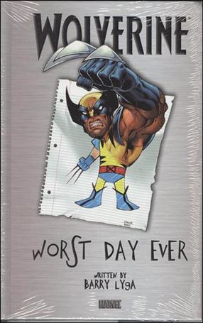 Wolverine: Worst Day Ever Cover Image 1