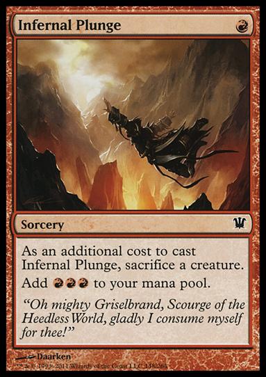 Magic the Gathering: Innistrad (Base Set) card 148 Infernal Plunge