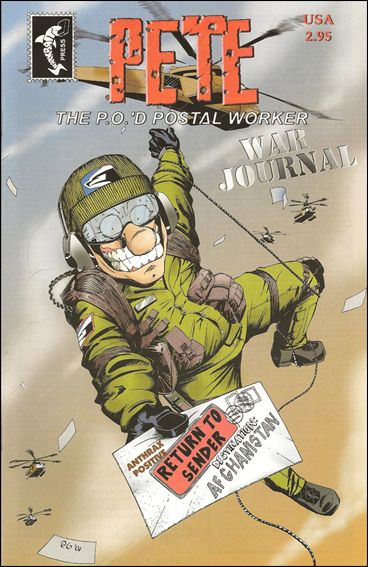 Pete the P.O.'d Postal Worker: War Journal issue 1