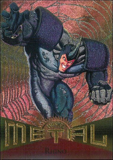 Marvel Metal (Base Set) card 74 Rhino