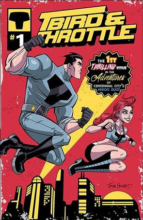 T-Bird & Throttle (2018) issue 1-B 