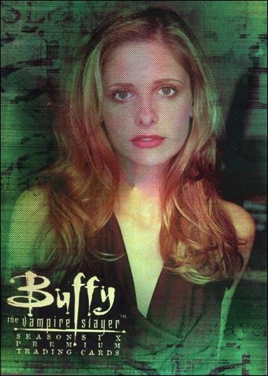 Buffy the Vampire Slayer: Season Six (Promo) card B6-2 Non-Sport Update Foil