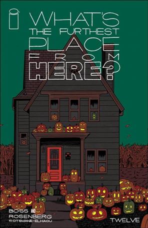 What's the Furthest Place from Here? issue 12 Tyler Boss Cover