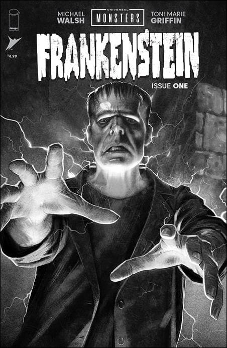 Universal Monsters: Frankenstein (2024) issue 1-D Joshua Middleton 1:25 B&W Cover