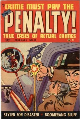Crime Must Pay the Penalty issue 12