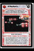 Star Wars: Special Edition Limited (Base Set) card 250 All Wings Report In