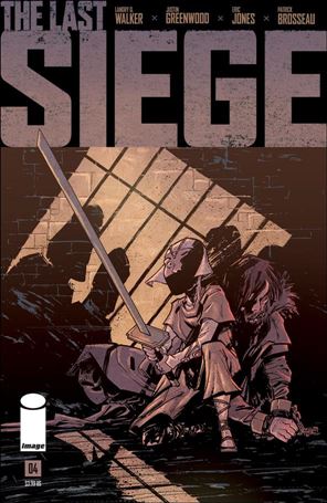 Last Siege issue 4 Justin Greenwood Cover