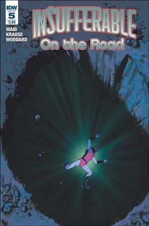 Insufferable: On the Road  issue 5 Peter Krause Cover
