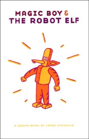 Magic Boy & the Robot Elf Cover Image 1