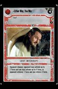 Star Wars: Tatooine Limited (Base Set) card 77 Either Way, You Win