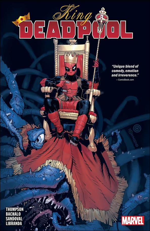 King Deadpool issue 1 Hail to the King