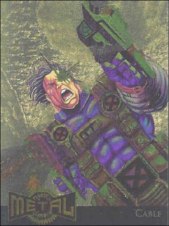 Marvel Metal (Metal Blasters Subset) card 1-B Cable (Gold Foil)