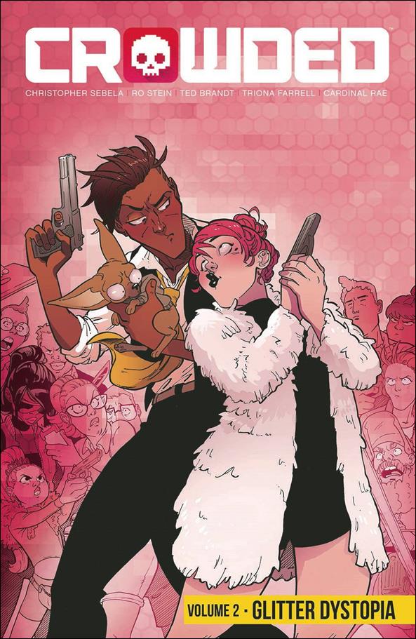 Crowded issue 2 Glitter Dystopia
