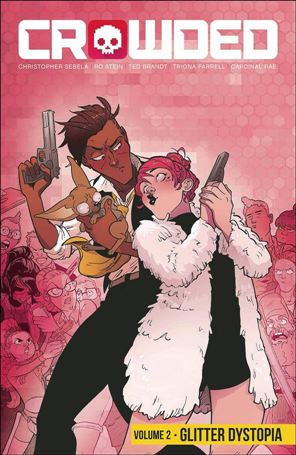 Crowded issue 2 Glitter Dystopia