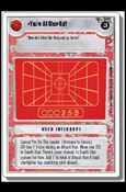 Star Wars: A New Hope Revised (Base Set) card 137 You're All Clear Kid!
