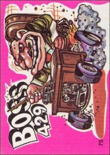 Fantastic Odd Rods: Series 1 (Base Set) card 75 Boss 429