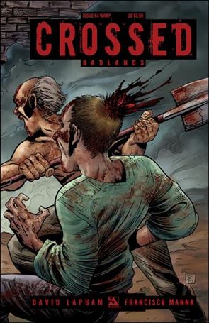 Crossed: Badlands issue 64-B Wraparound Cover