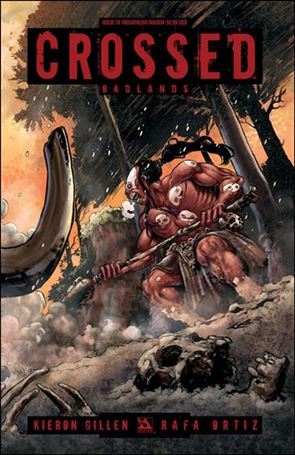 Crossed: Badlands issue 78-D Megafauna Mayhem Wraparound Cover