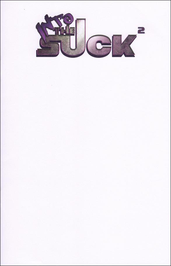 Into the Suck issue 2-F Blank/Sketch Cover