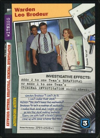 X-Files: 101361 (Base Set) card XF97-0509x1 Warden Leo Brodeur
