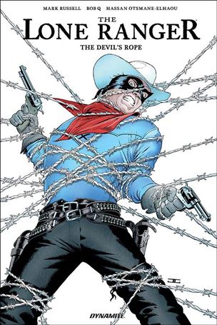 Lone Ranger: The Devil's Rope Cover Image 1