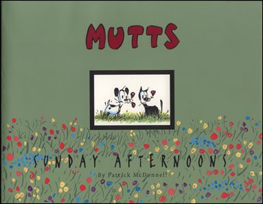 Mutts Sundays Collection issue 3 Sunday Afternoons