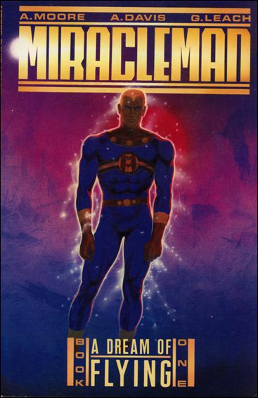 Miracleman issue 1 A Dream of Flying