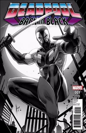 Deadpool: Back in Black issue 1-J Dale Keown Comic Mint Black & White Cover