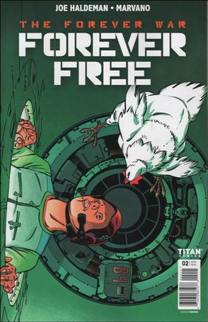 Forever War: Forever Free issue 2