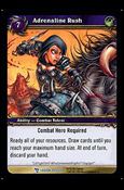 World of Warcraft: March of the Legion (Base Set) card 79 Adrenaline Rush