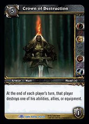 World of Warcraft: Through the Dark Portal (Base Set) card 252 Crown of Destruction