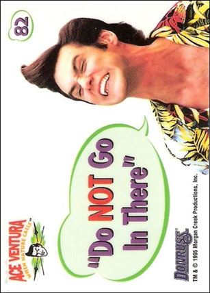 Ace Ventura: When Nature Calls (Base Set) card 82 