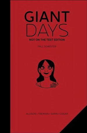 Giant Days: Not On The Test Edition Cover Image 1