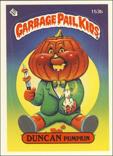 Garbage Pail Kids: Series 04 (Base Set) card 153b Duncan Pumpkin