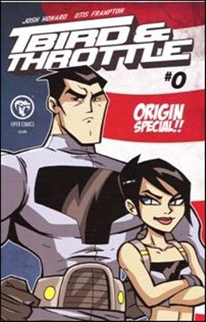T-Bird & Throttle (2008) Cover Image 1
