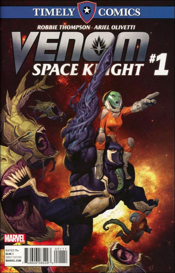 Timely Comics: Venom: Space Knight issue 1