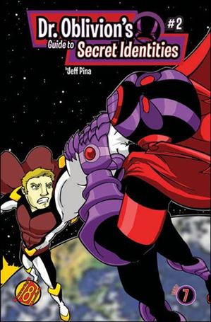 Dr. Oblivion's Guide to Secret Identities issue 2