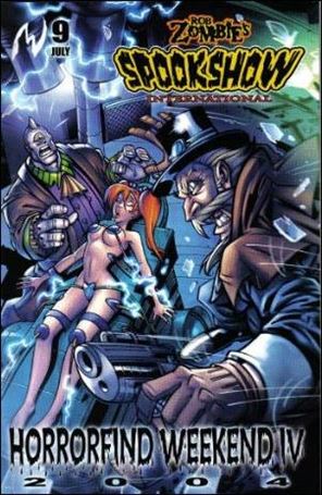 Rob Zombie's Spookshow International issue 9-B 2004 Horrorfind Weekend IV Cover