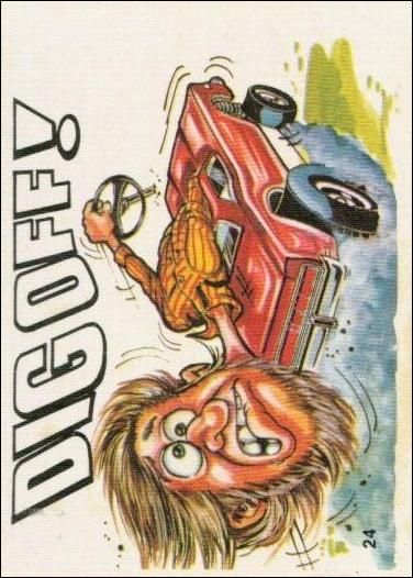 Fantastic Odd Rods: Series 2 (Base Set) card 24 Dig Off!