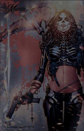 La Muerta: Retaliation issue 1-F Jonboy Meyers Metalico Edition 1/250