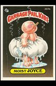 Garbage Pail Kids: Series 06 (Base Set) card 207b Moist Joyce