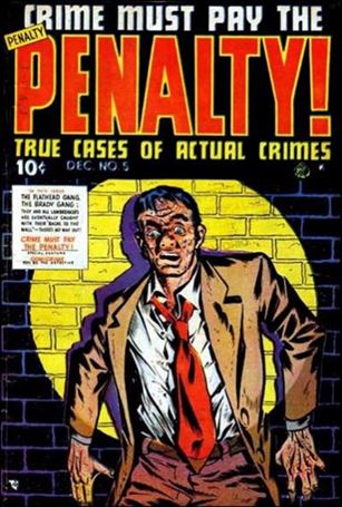 Crime Must Pay the Penalty issue 5