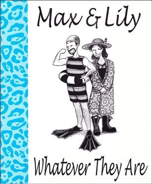 Max & Lily Whatever They Are Cover Image 1
