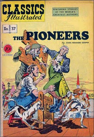 Classic Comics/Classics Illustrated issue 37-B HRN 62 - Cover Priced Edition