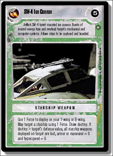 Star Wars: A New Hope Limited (Base Set) card 162 SW-4 Ion Cannon