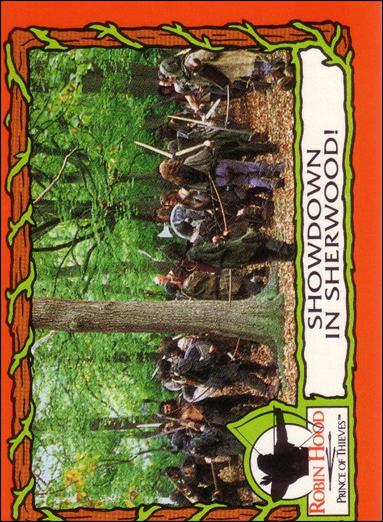 Robin Hood, Prince of Thieves (Base Set) card 44 Showdown in Sherwood!