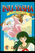 Inu-Yasha: A Feudal Fairy Tale Cover Image 1