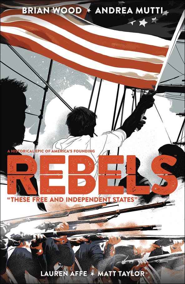 Rebels: These Free and Independent States issue nn