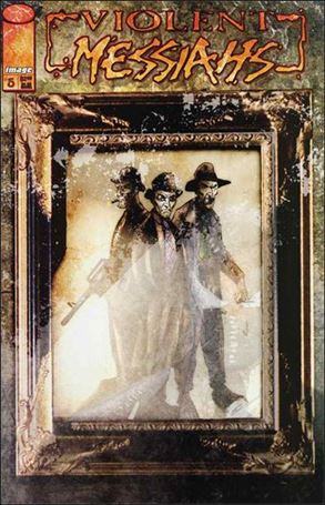 Violent Messiahs (2000) issue 5