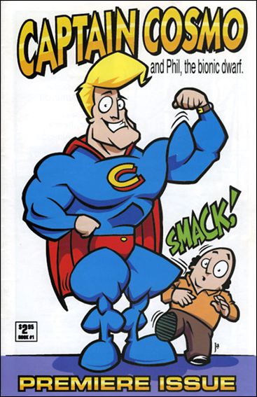 Captain Cosmo and Phil, The Bionic Dwarf issue 1